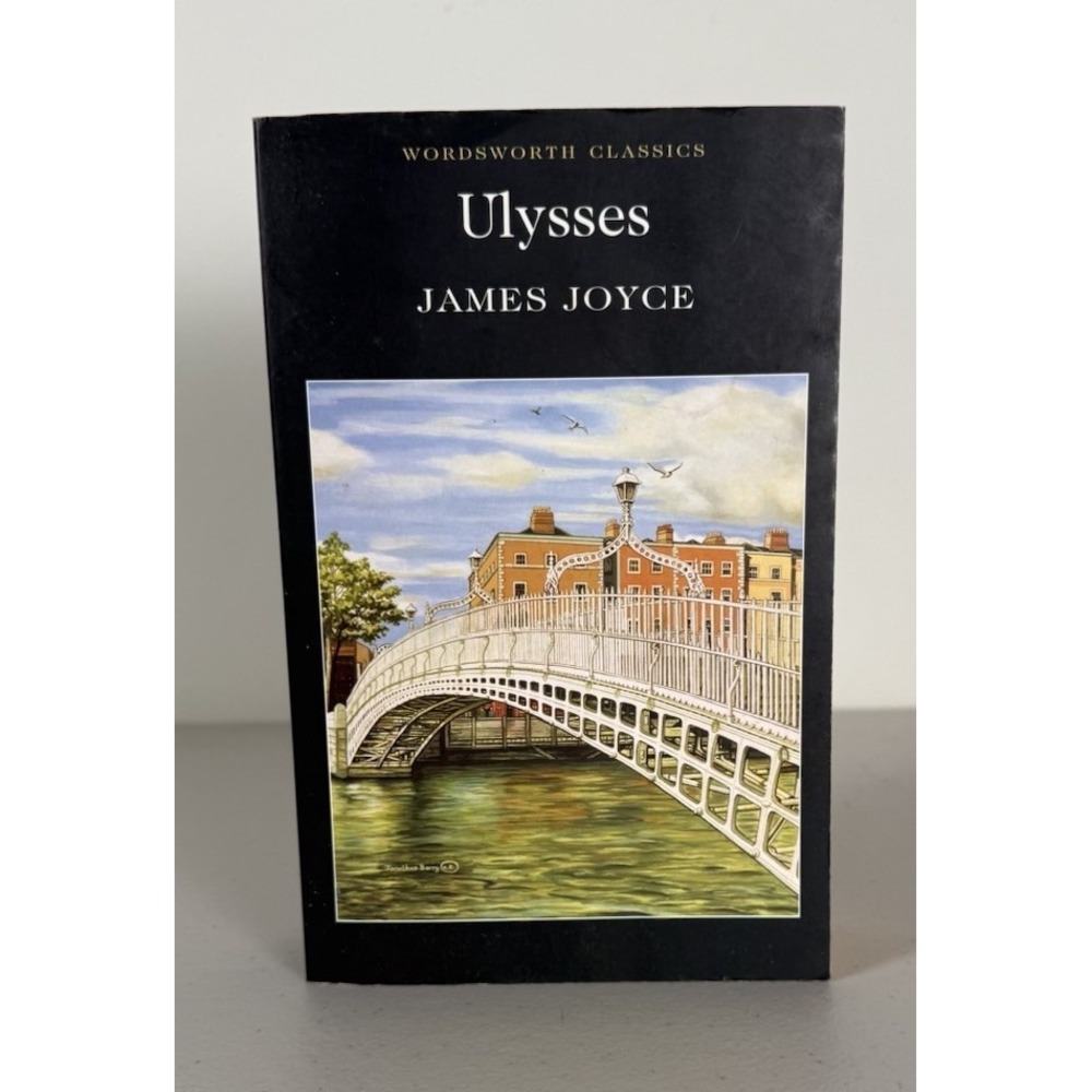 Ulysses by James Joyce (Wordsworth Classics) 2010 Trade Paperback Unabridged
